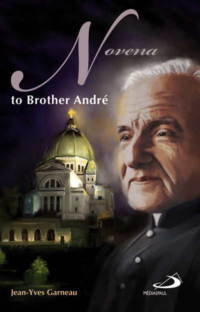 Novena to Brother Andre