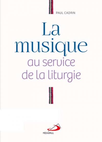 Musique Au Service De La Liturgie (La) – Fr-novalis