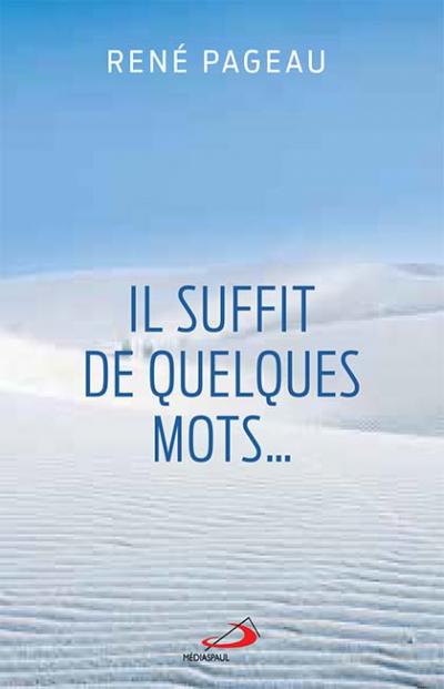 Il suffit de quelques mots