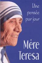 Mère Teresa: une pensée par jour