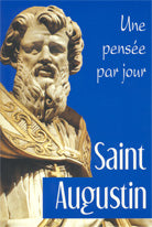 Saint Augustin: une pensée par jour