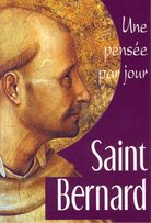 Saint Bernard: une pensée par jour