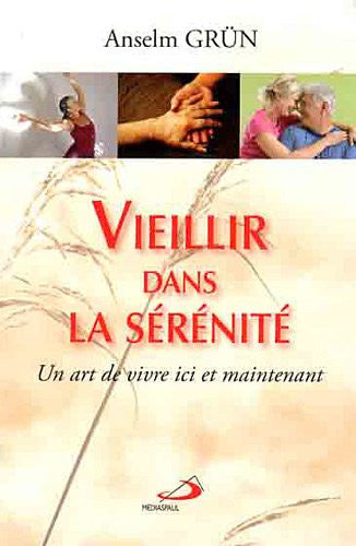 Vieillir dans la sérénité