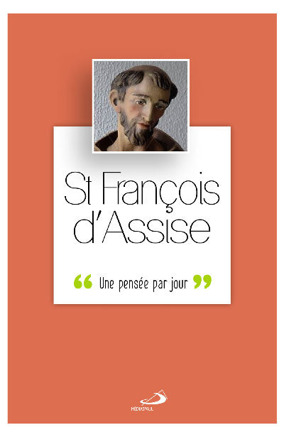 Saint François d'Assise : une pensée par jour