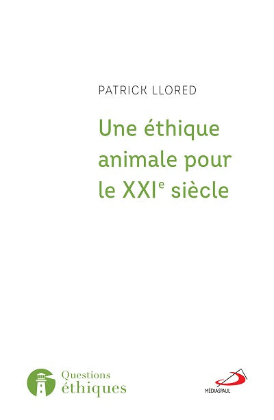 Une éthique animale pour le XXIe siècle