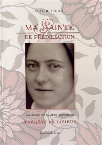 Ma Sainte de Predilection (Therese)