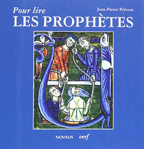 Pour lire les prophètes