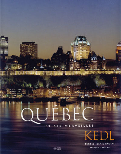 Quebec et ses merveilles