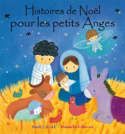 Histoires de Noël pour les petits Anges