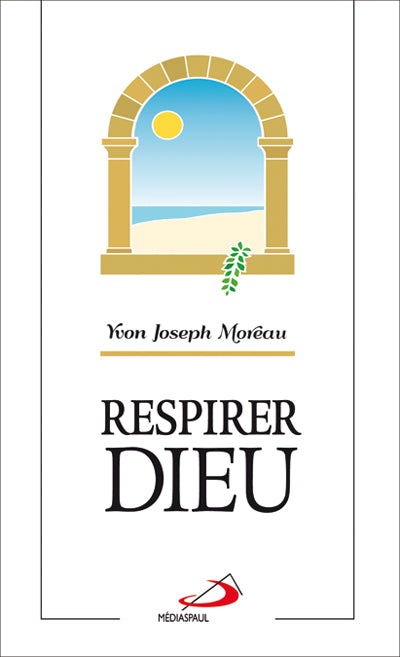 Respirer Dieu