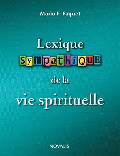 Lexique sympathique de la vie spirituelle