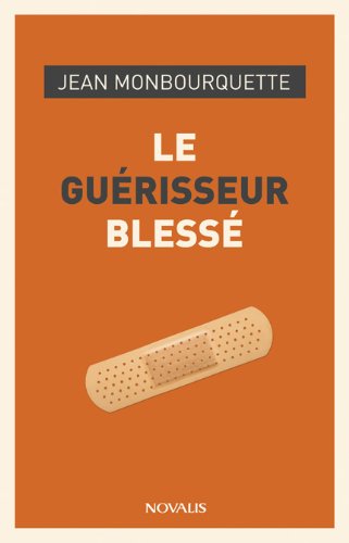 Le guérisseur blessé