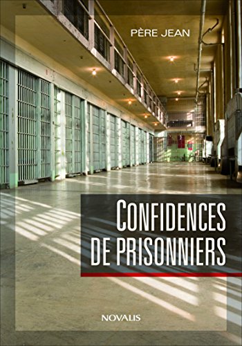 Confidences de prisonniers (numérique ePub)