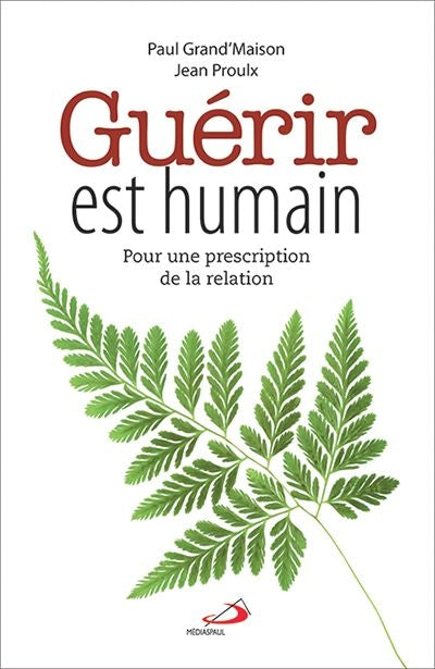 Guérir est humain