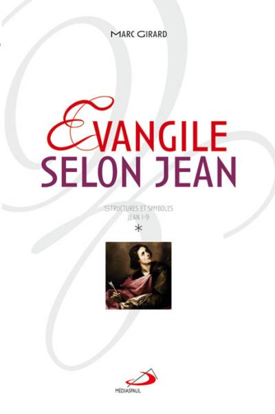 Évangile selon Jean vol. 1