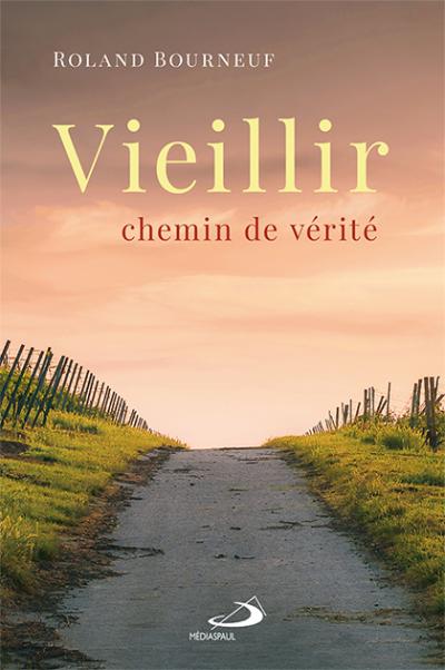 Vieillir chemin de vérité