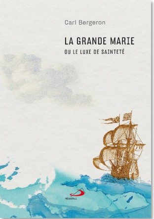 Grande Marie ou le luxe de sainteté (La)