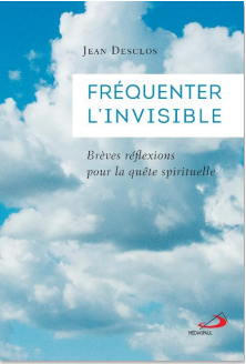 Fréquenter l'invisible