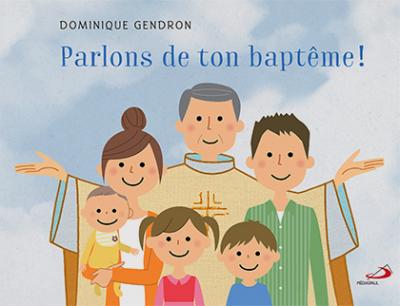 Parlons de ton baptême !