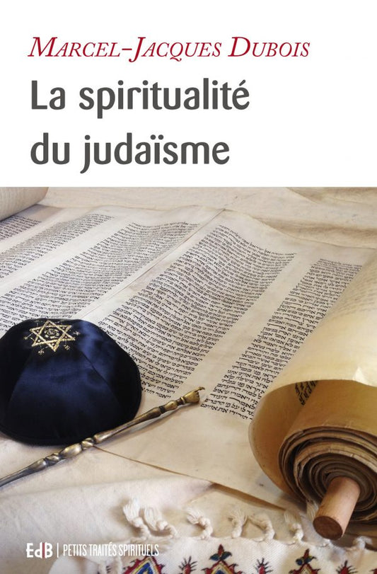 Spiritualité du judaïsme (La)