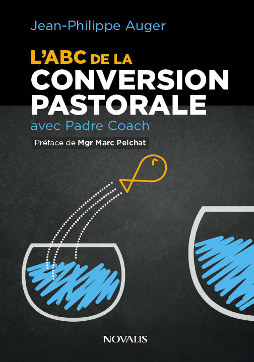L'ABC de la conversion pastorale avec Padre Coach (numérique ePub)