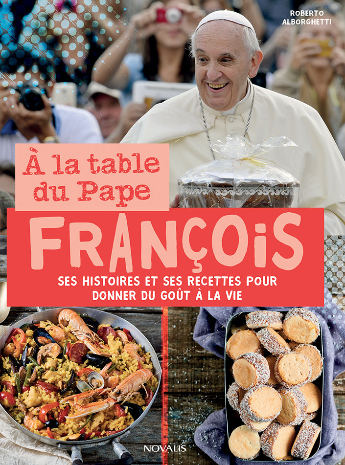 À la table du Pape François