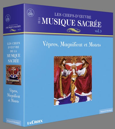 10CD/Les chefs-d'oeuvre Musique Sacrée, vol.3