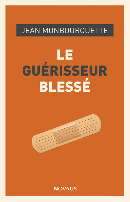 Le guérisseur blessé (ePub numérique)