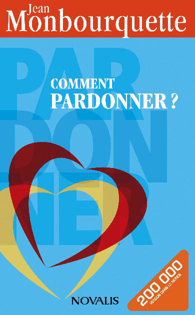 Comment pardonner? (numérique ePub)