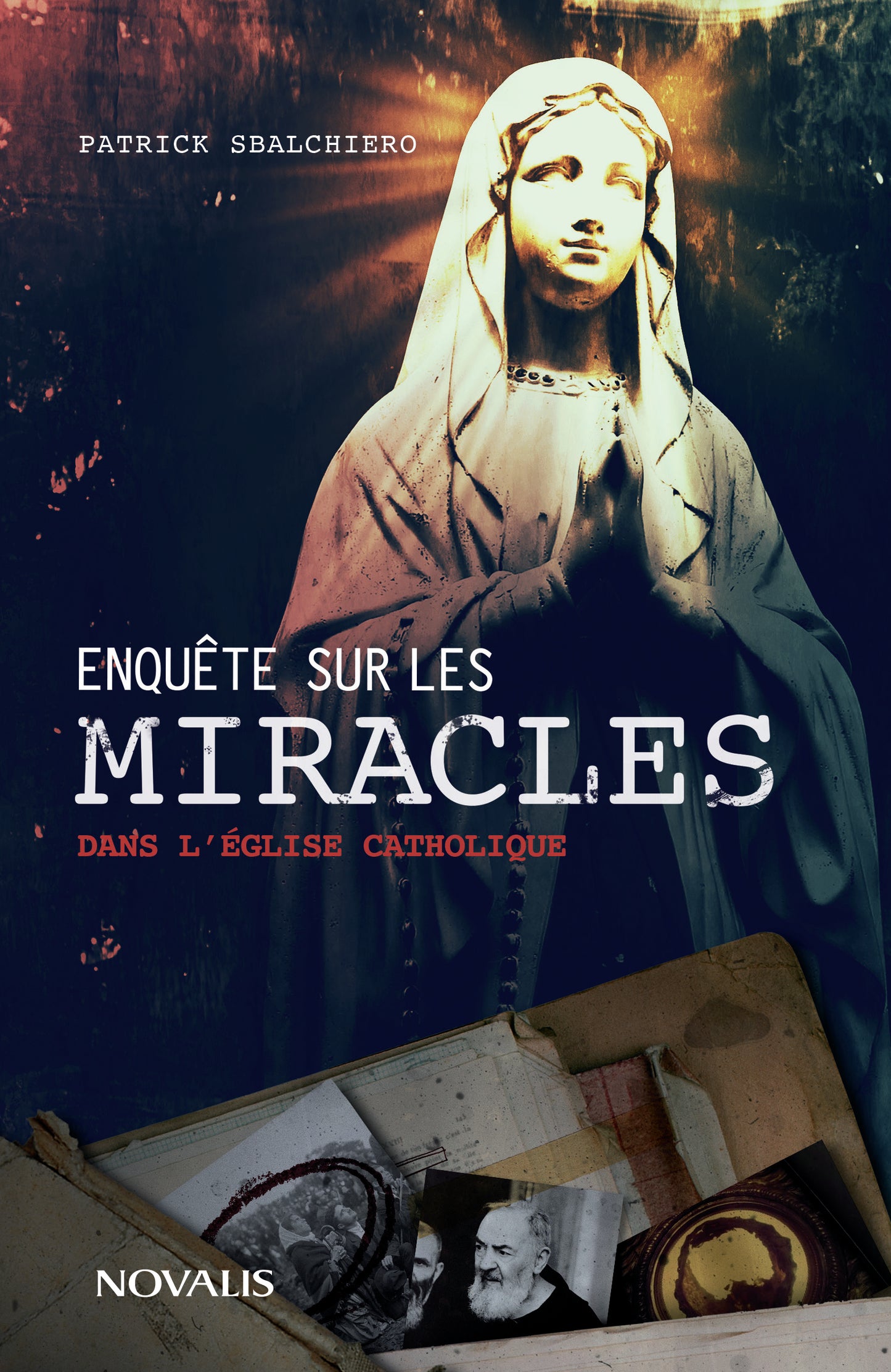 Enquête sur les miracles dans l'Église catholique