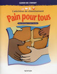 Pain pour tous  - cahier de l'enfant