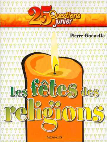 Les fêtes des religions