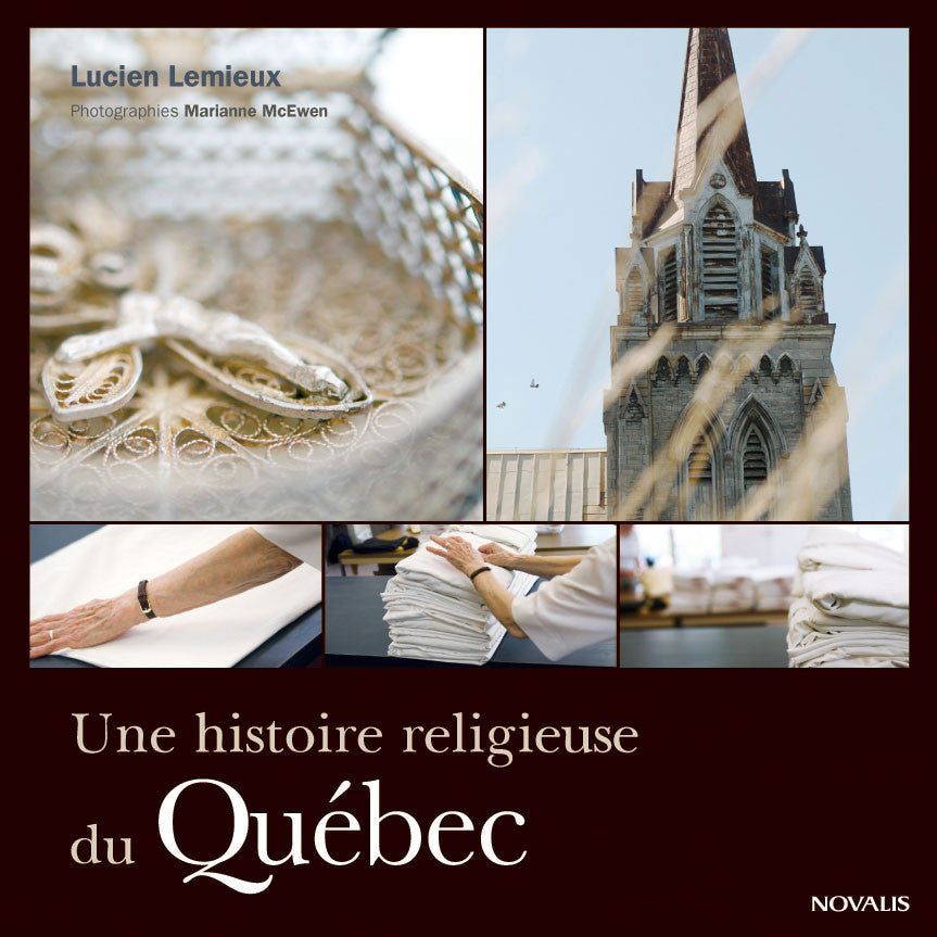 Une histoire religieuse du Québec