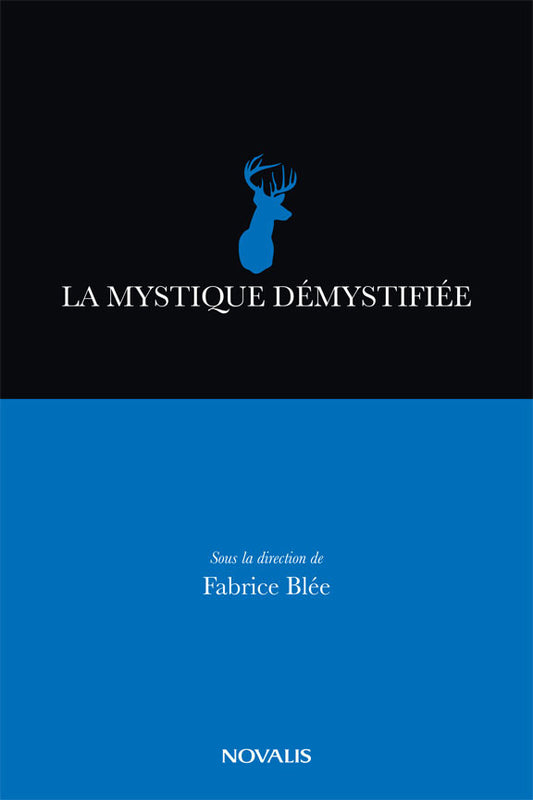 La mystique démystifiée (numérique PDF)