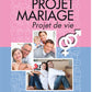 Projet mariage - Guide d'animation