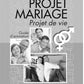 Projet mariage - Guide d'animation