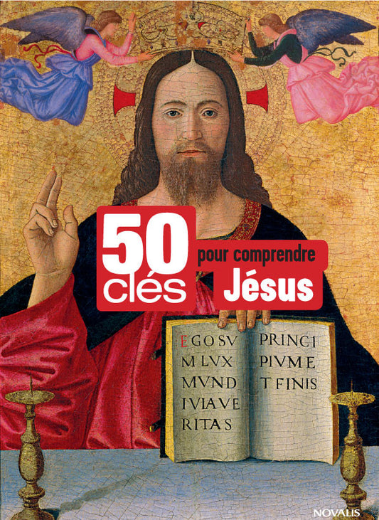 50 clés pour comprendre Jésus