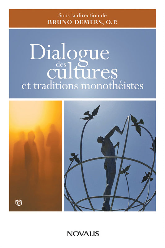 Dialogue des cultures et traditions monothéistes (numérique PDF)
