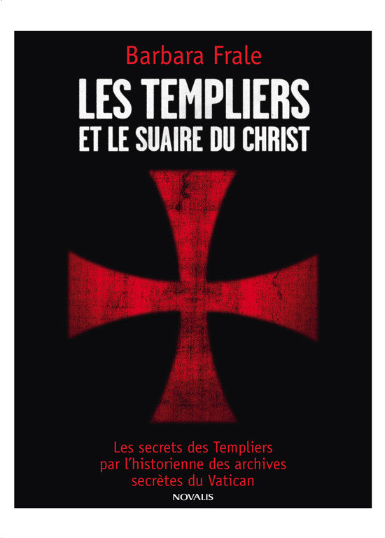 Les Templiers et le suaire du Christ