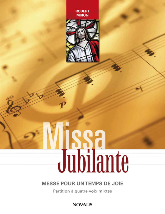 Missa Jubilante - Partition à quatre voix mixtes