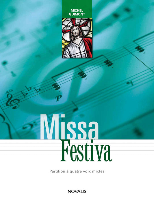 Missa Festiva,- Partition pour chœur