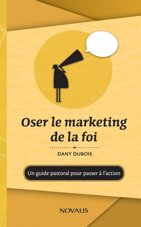 Oser le marketing de la foi (numérique PDF)