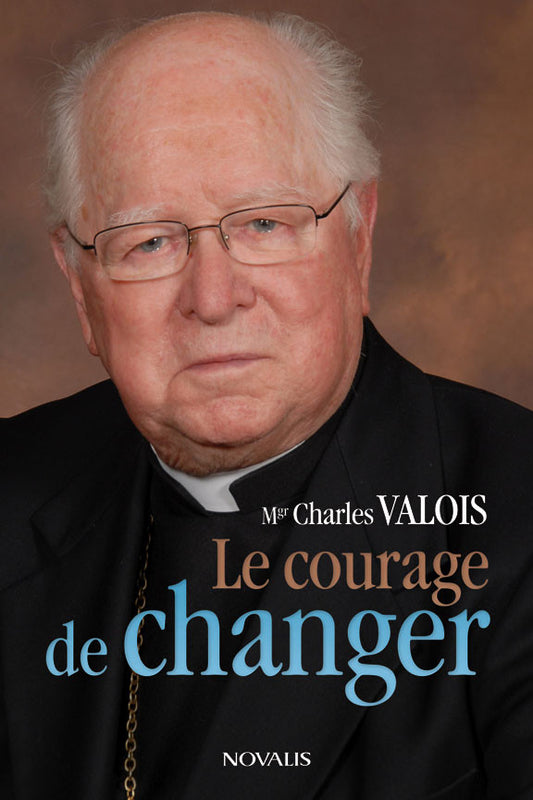 Le courage de changer (numérique PDF)