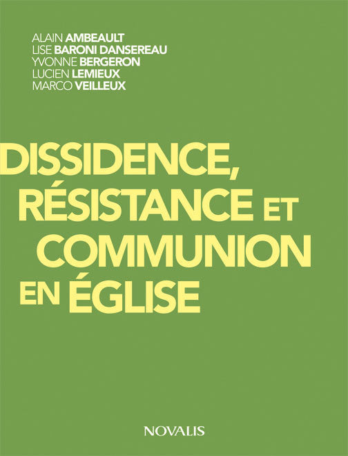 Dissidence, résistance et communion en Église (numérique PDF)