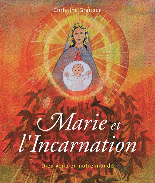 Marie et l'Incarnation
