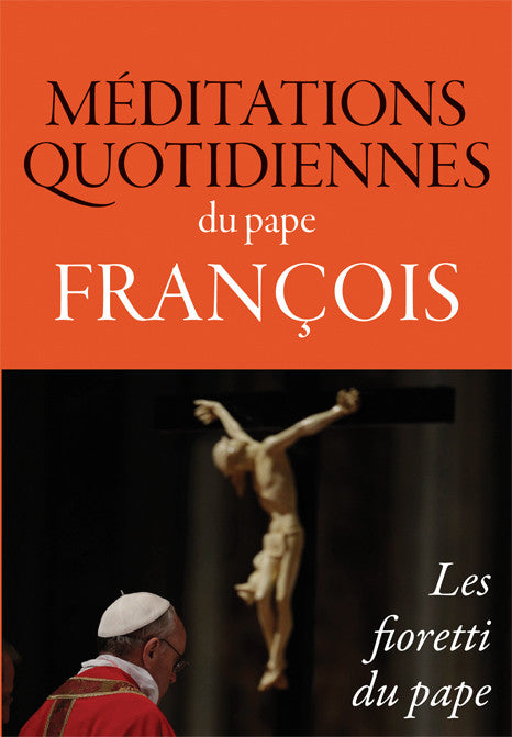 Méditations quotidiennes du pape François