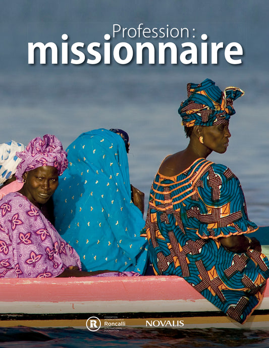 Profession: missionnaire