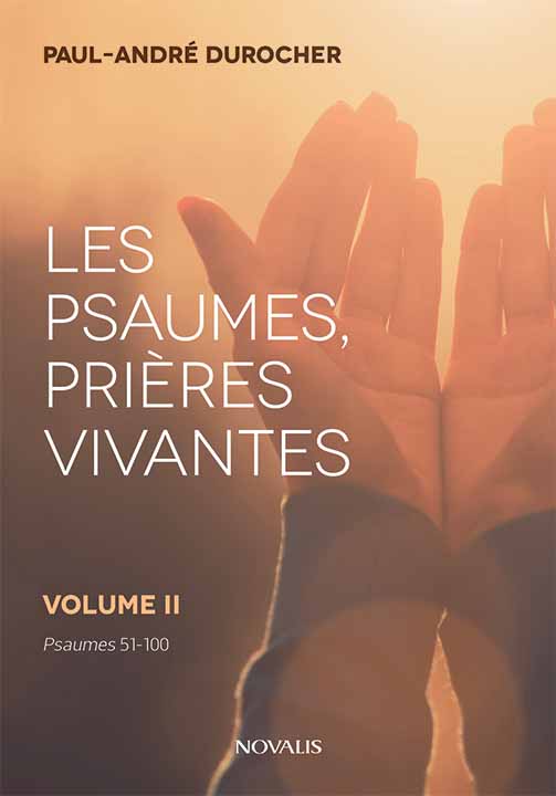 Les Psaumes, prières vivantes, Vol.2 (numérique ePub)