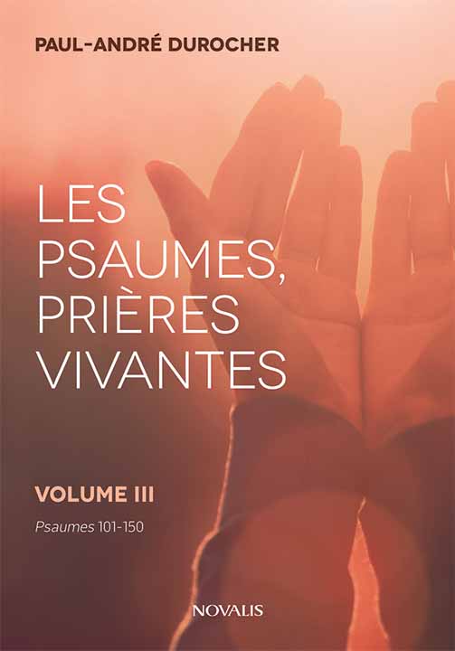 Les Psaumes, prières vivantes, Vol.3 (numérique ePub)