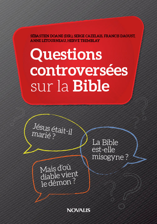 Questions controversées sur la Bible